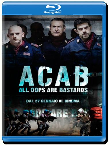Все копы - ублюдки - A.C.A.B.: All Cops Are Bastards